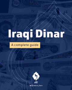 The Iraqi dinar: a complete guide
